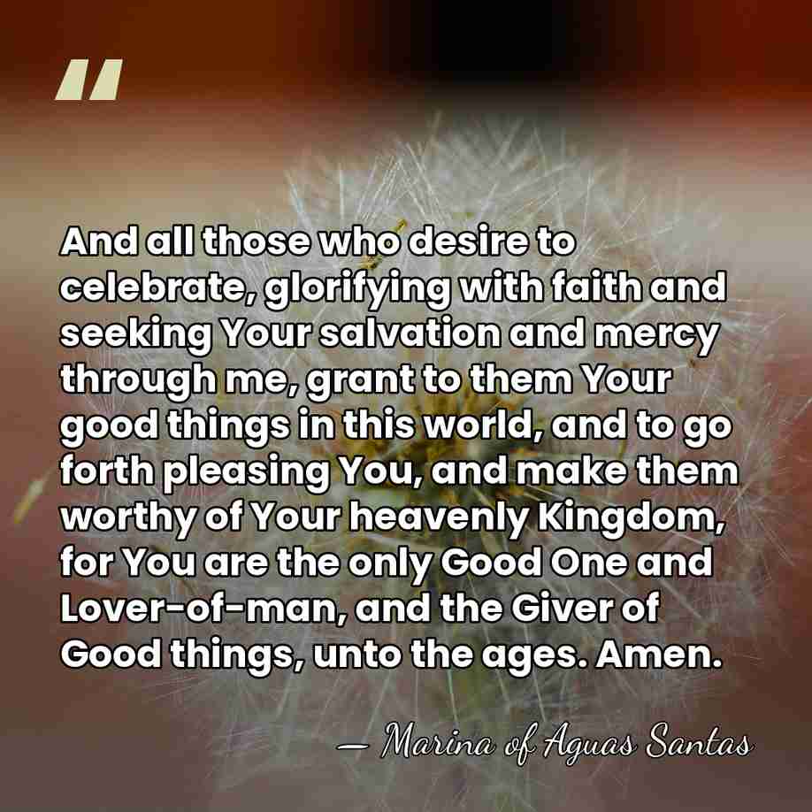 And all those who desire to celebrate, glorifying with faith and seeking&hellip; - Marina of Aguas Santas