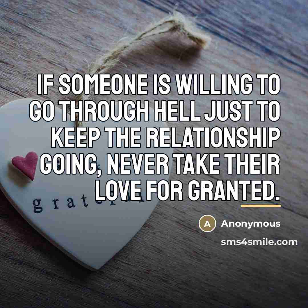 “If someone is willing to go through hell just to…” quote by Anonymous