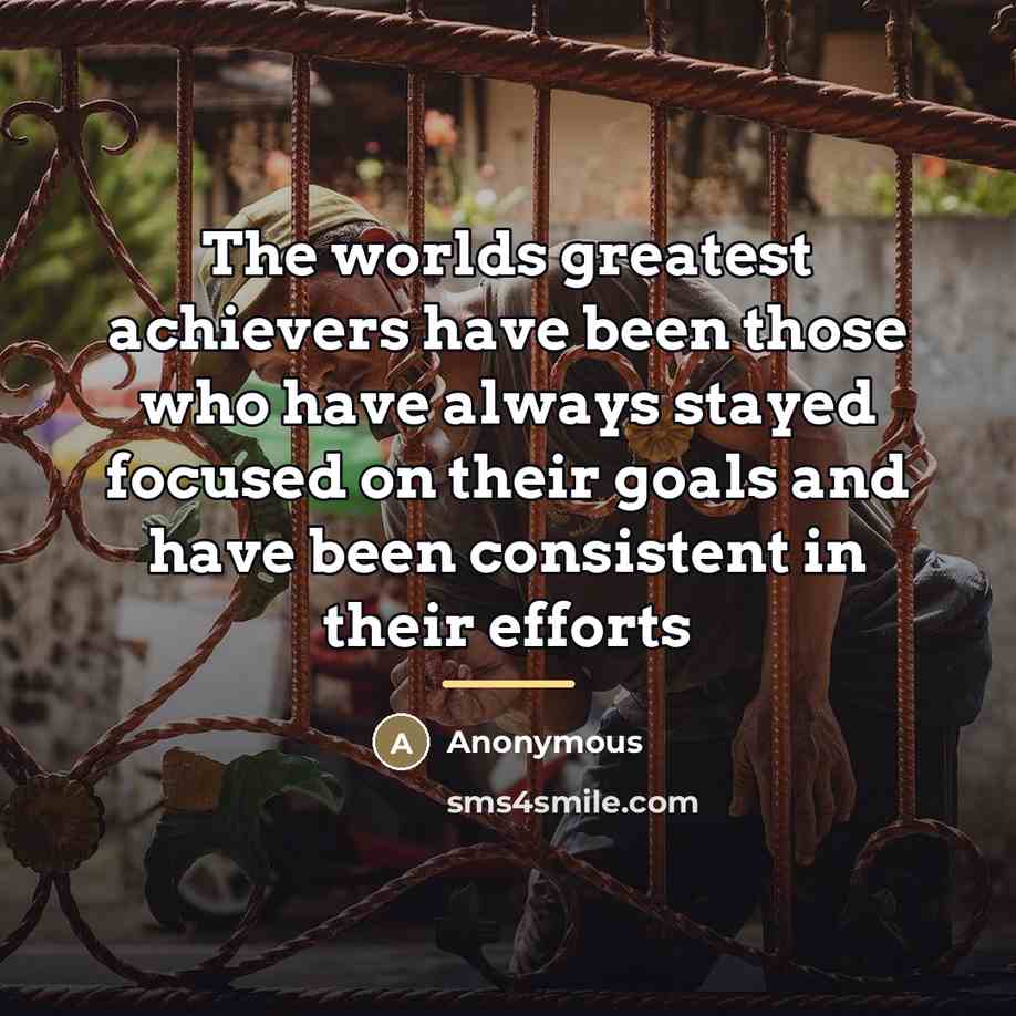 “The worlds greatest achievers have been those who have always…” quote by Anonymous