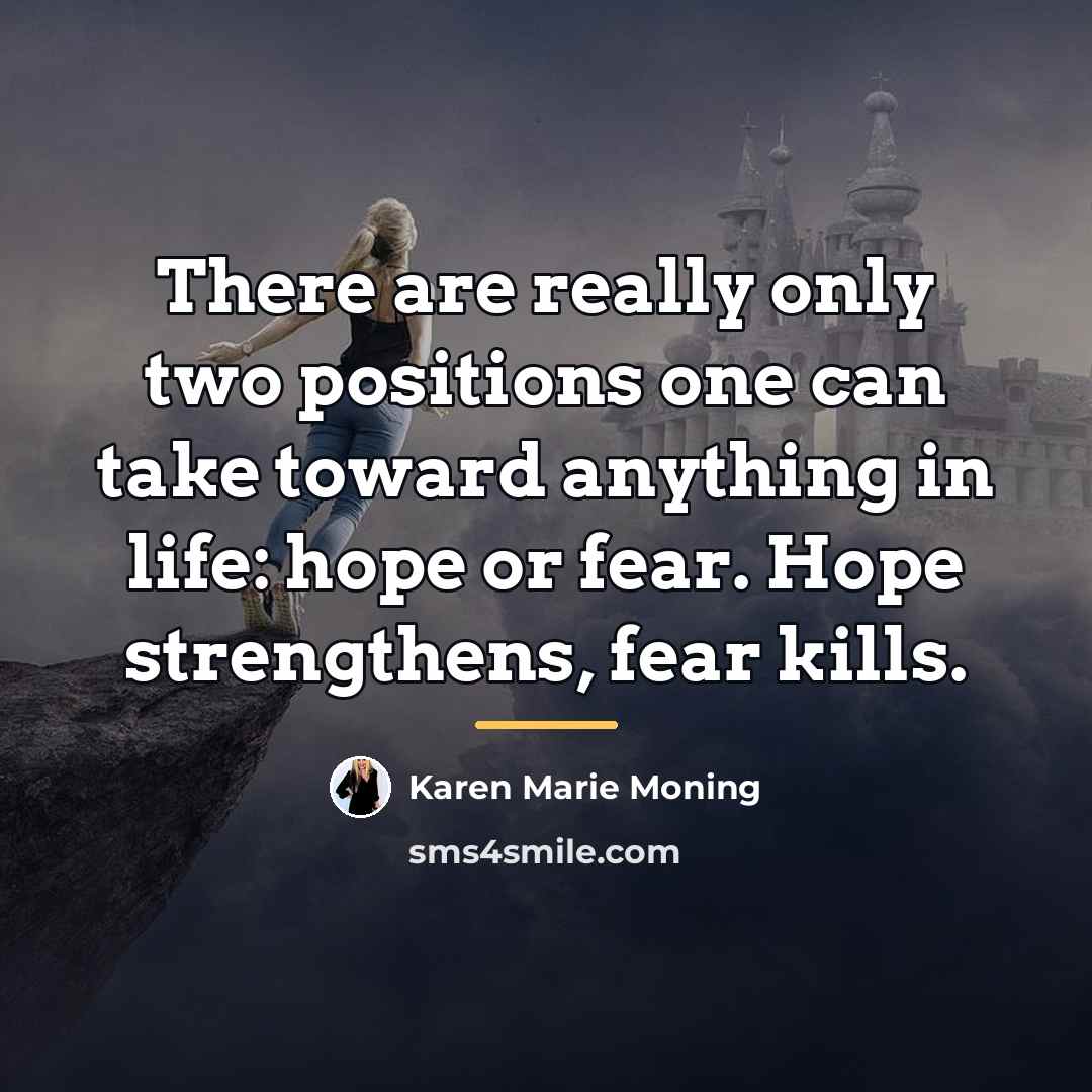 “There are really only two positions one can take toward…” quote by Karen Marie Moning