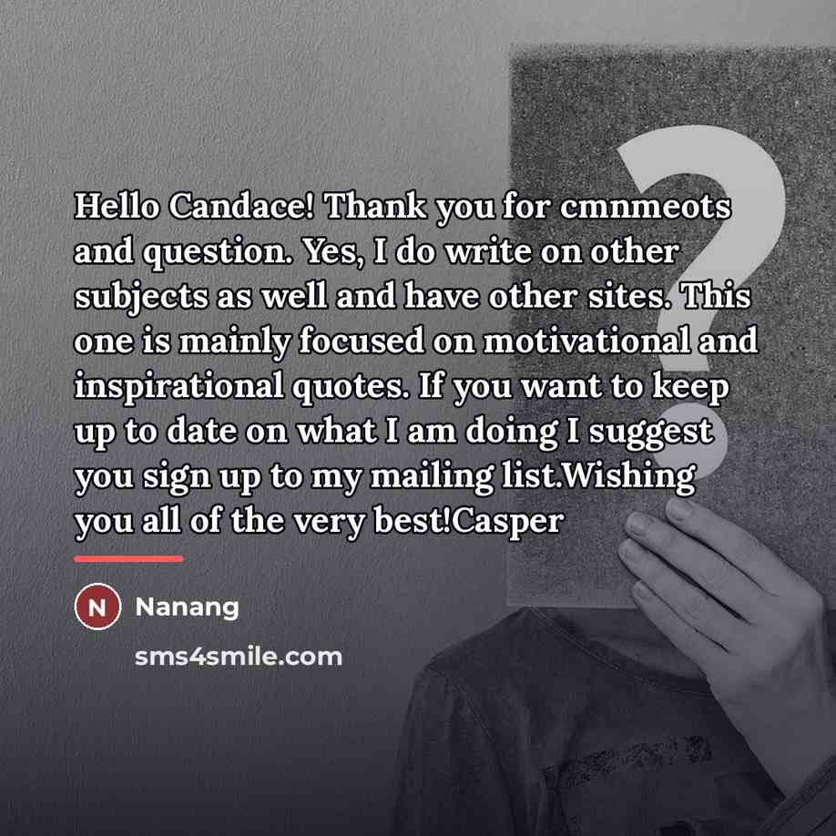 “Hello Candace! Thank you for cmnmeots and question. Yes, I…” quote by Nanang