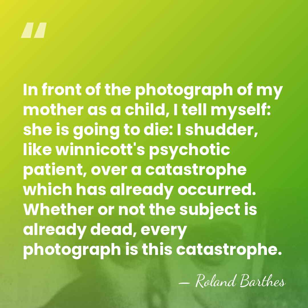 In front of the photograph of my mother as a child, I&hellip; - Roland Barthes