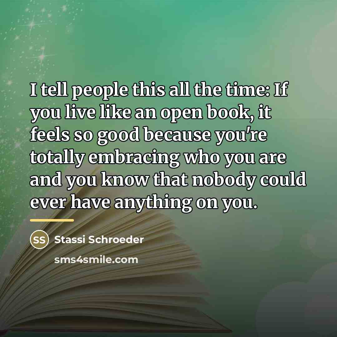 “I tell people this all the time: If you live…” quote by Stassi Schroeder