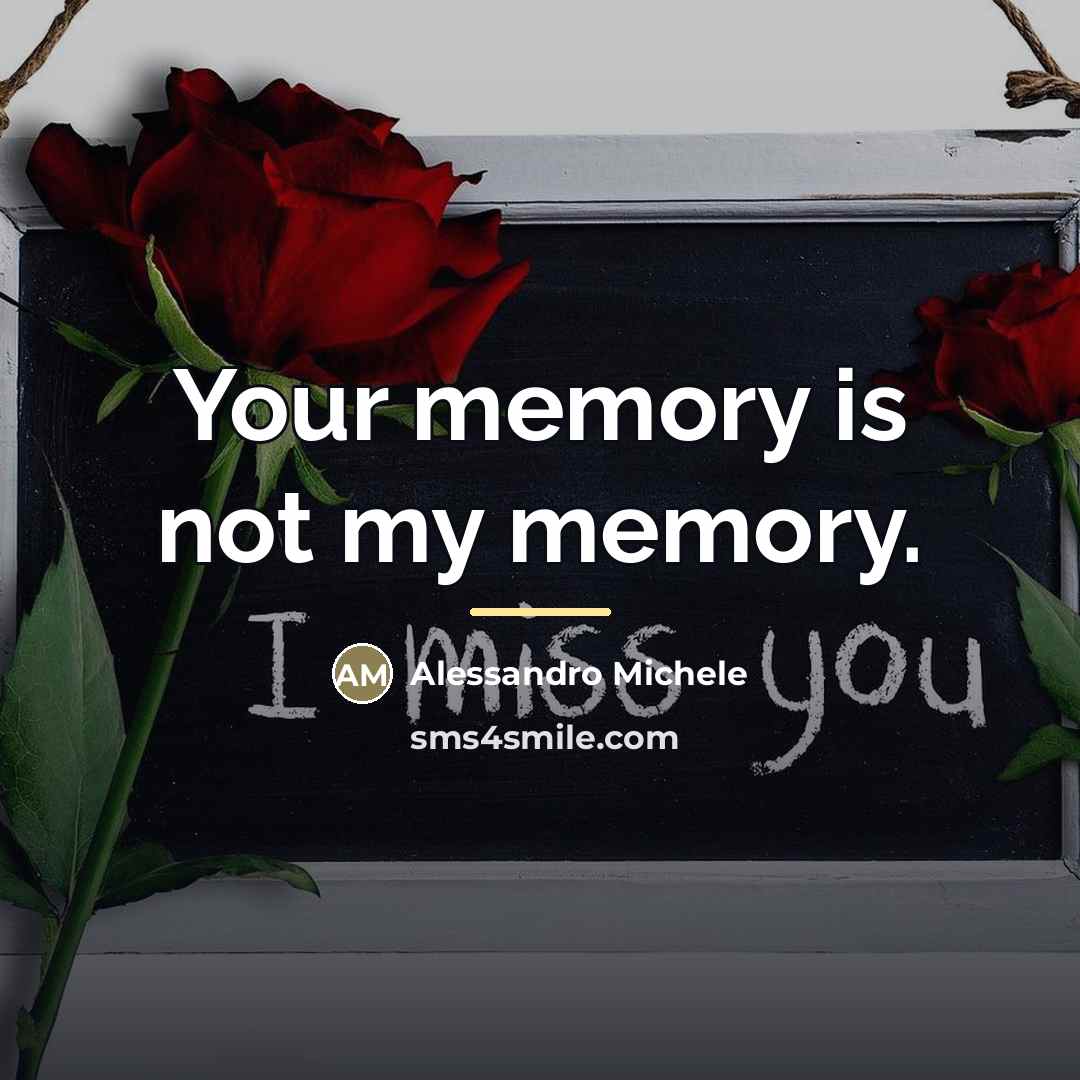 “Your memory is not my memory.…” quote by Alessandro Michele