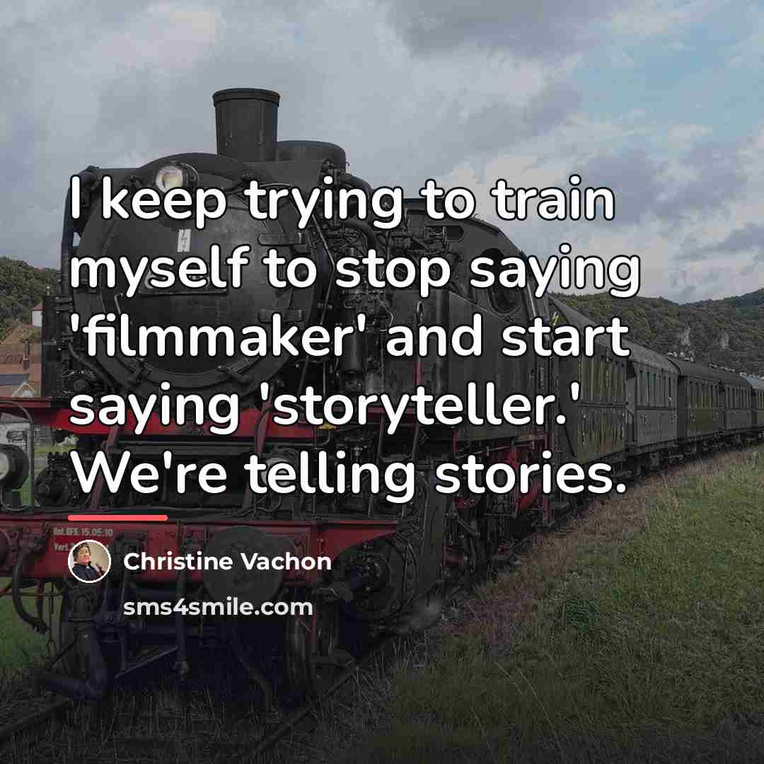 “I keep trying to train myself to stop saying 'filmmaker'…” quote by Christine Vachon
