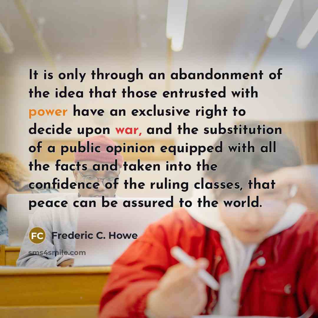 “It is only through an abandonment of the idea that…” quote by Frederic C. Howe
