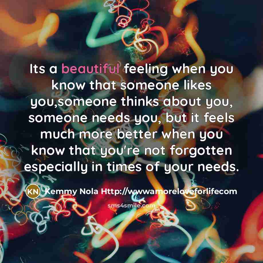 “Its a beautiful feeling when you know that someone likes…” quote by Kemmy Nola Http://wwwamoreloveforlifecom