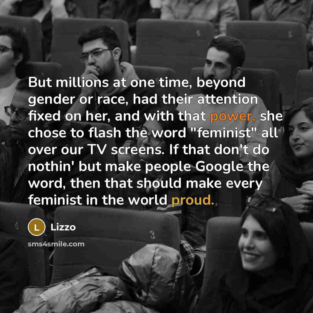 “But millions at one time, beyond gender or race, had…” quote by Lizzo