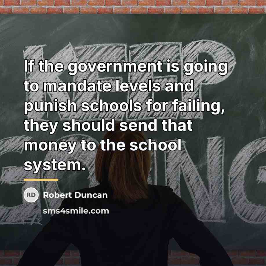 “If the government is going to mandate levels and punish…” quote by Robert Duncan