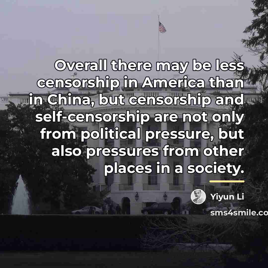 “Overall there may be less censorship in America than in…” quote by Yiyun Li