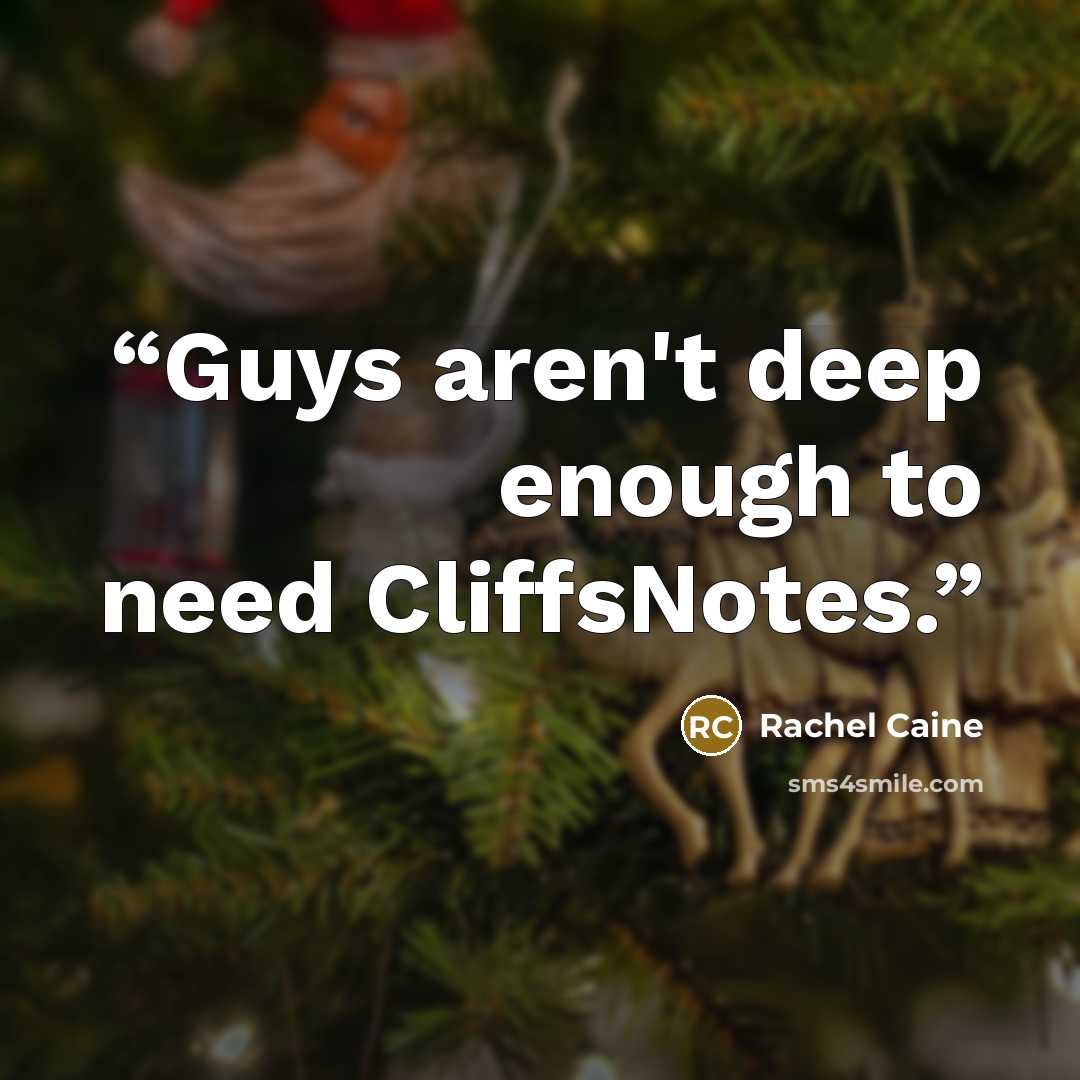 “Guys aren't deep enough to need CliffsNotes.” quote by Rachel Caine