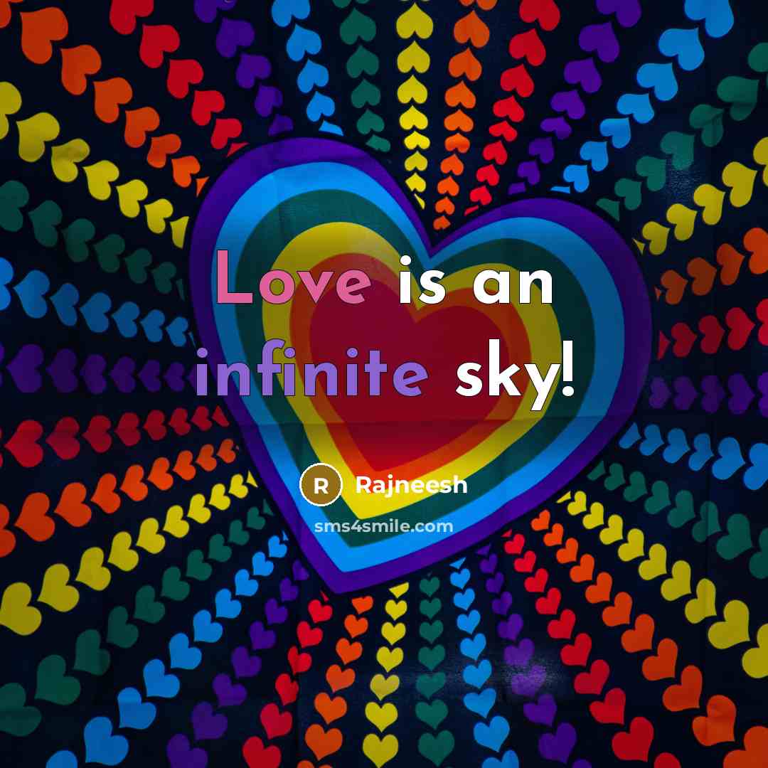 “Love is an infinite sky!…” quote by Rajneesh