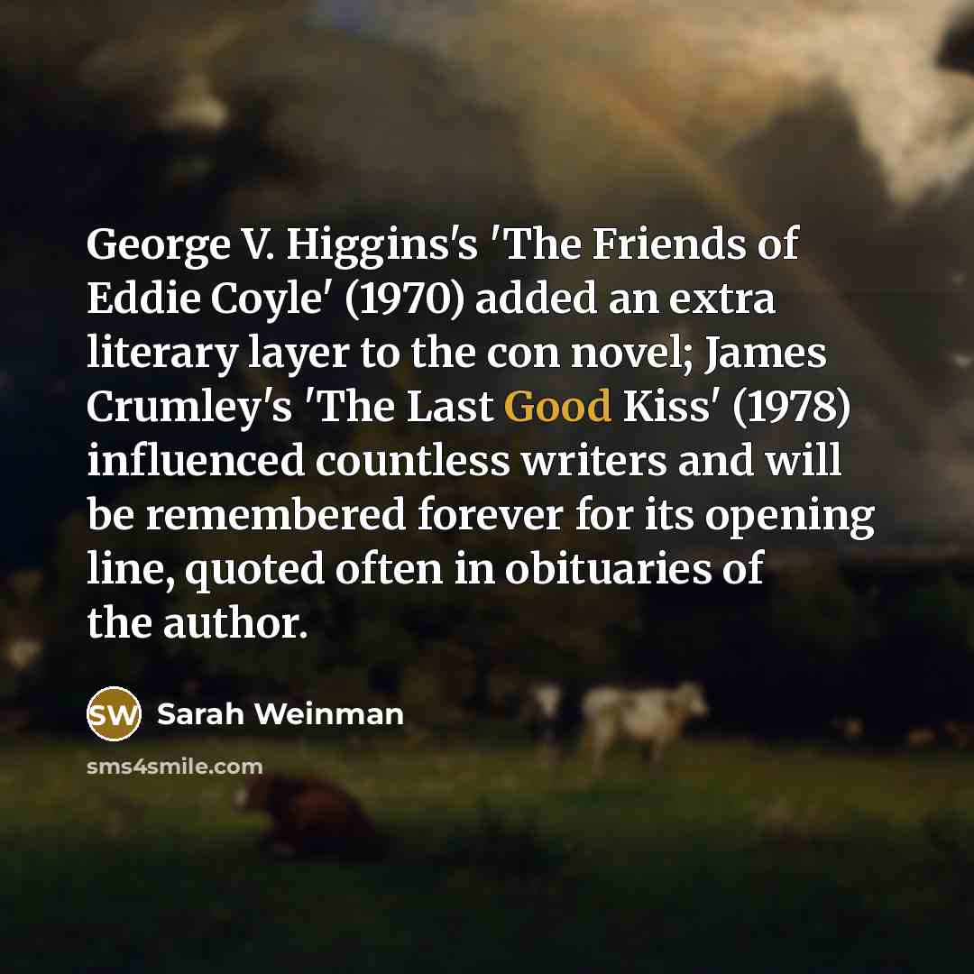 “George V. Higgins's 'The Friends of Eddie Coyle' (1970) added…” quote by Sarah Weinman