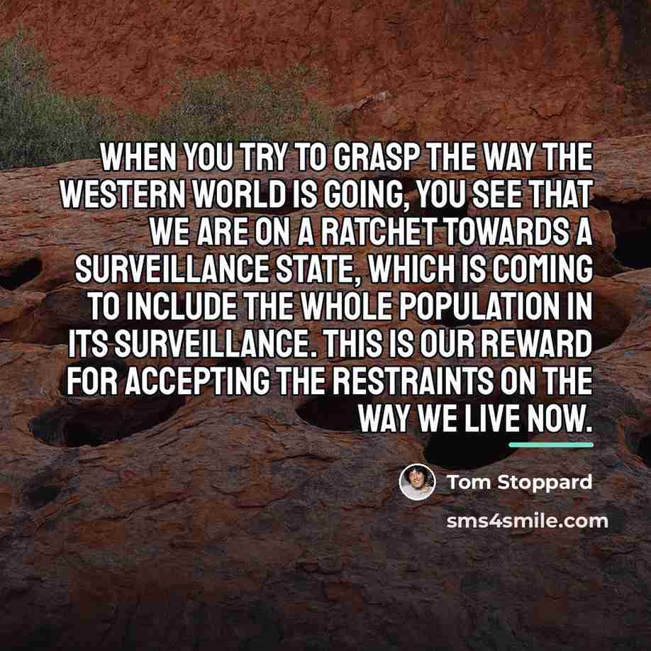 “When you try to grasp the way the Western world…” quote by Tom Stoppard