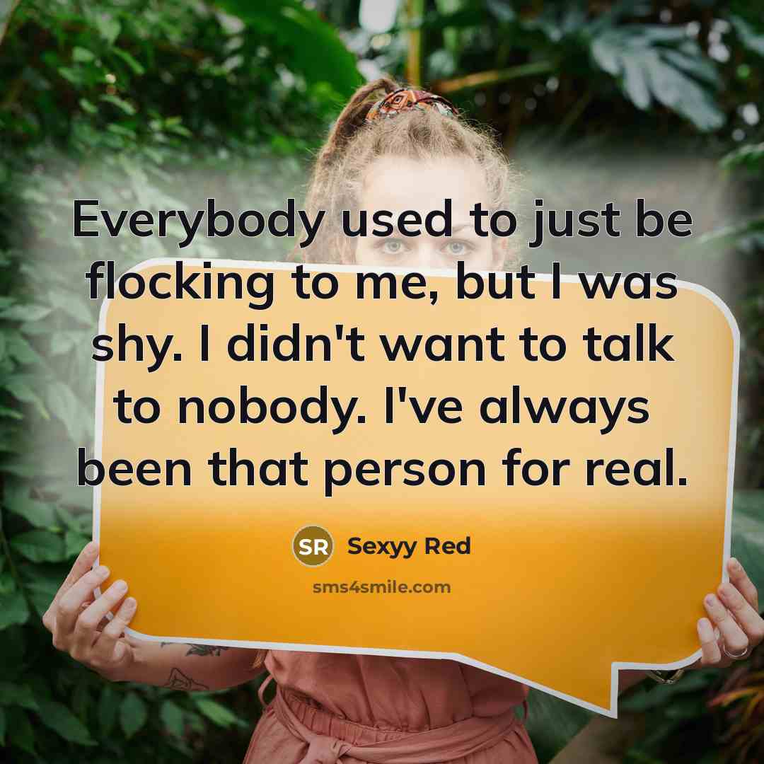 “Everybody used to just be flocking to me, but I…” quote by Sexyy Red