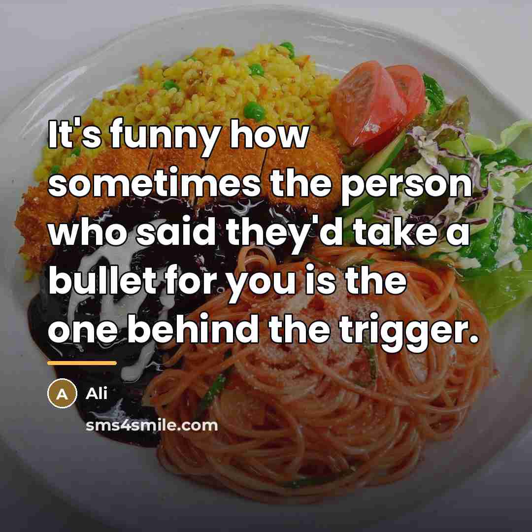 “It's funny how sometimes the person who said they'd take…” quote by Ali