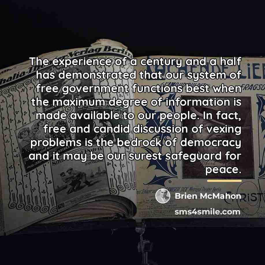 “The experience of a century and a half has demonstrated…” quote by Brien McMahon