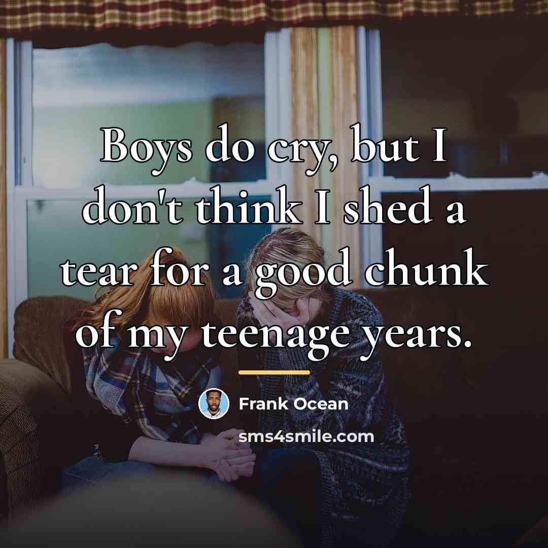 “Boys do cry, but I don't think I shed a…” quote by Frank Ocean