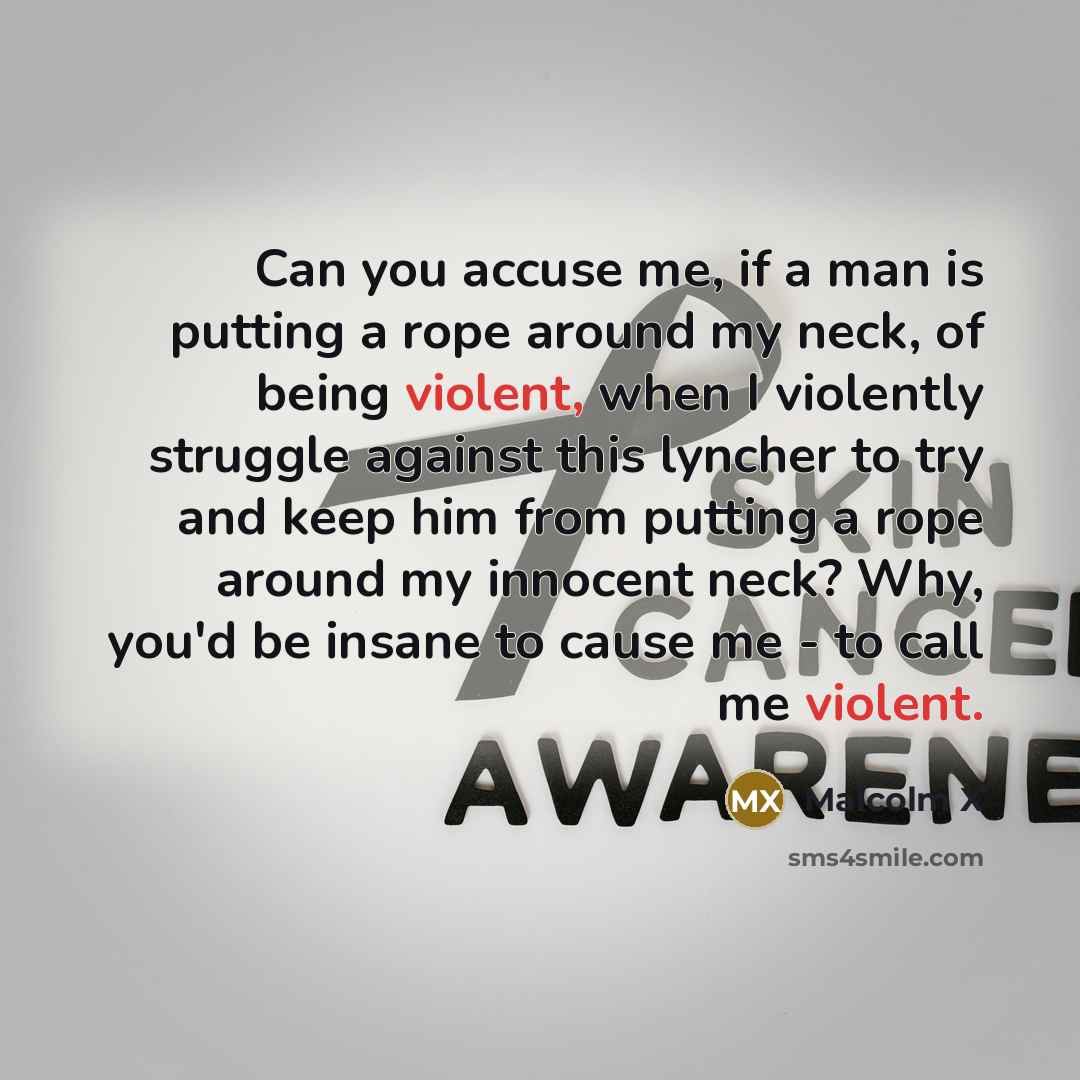 “Can you accuse me, if a man is putting a…” quote by Malcolm X