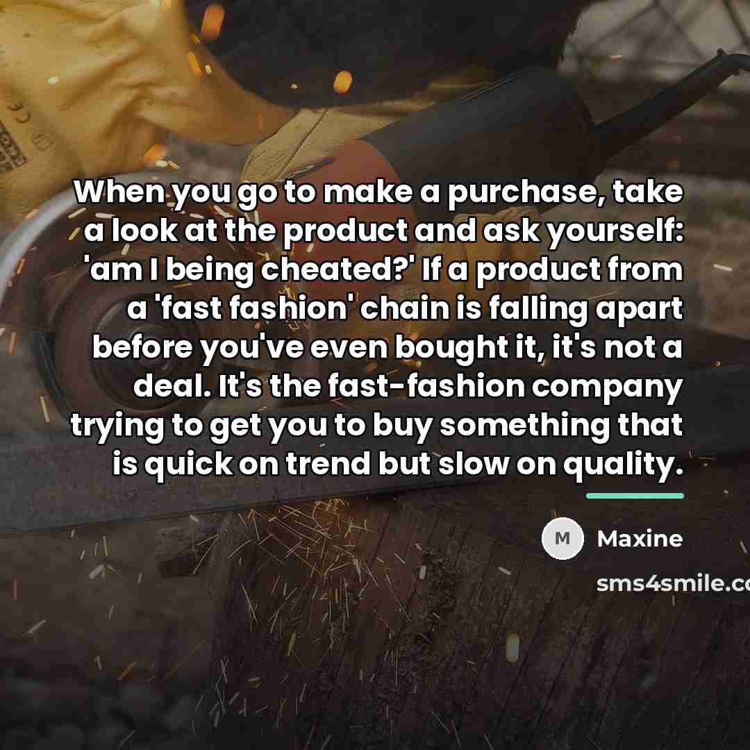 “When you go to make a purchase, take a look…” quote by Maxine