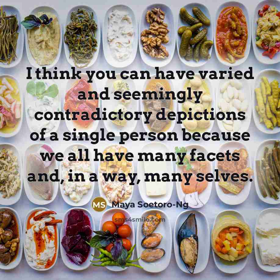 “I think you can have varied and seemingly contradictory depictions…” quote by Maya Soetoro-Ng