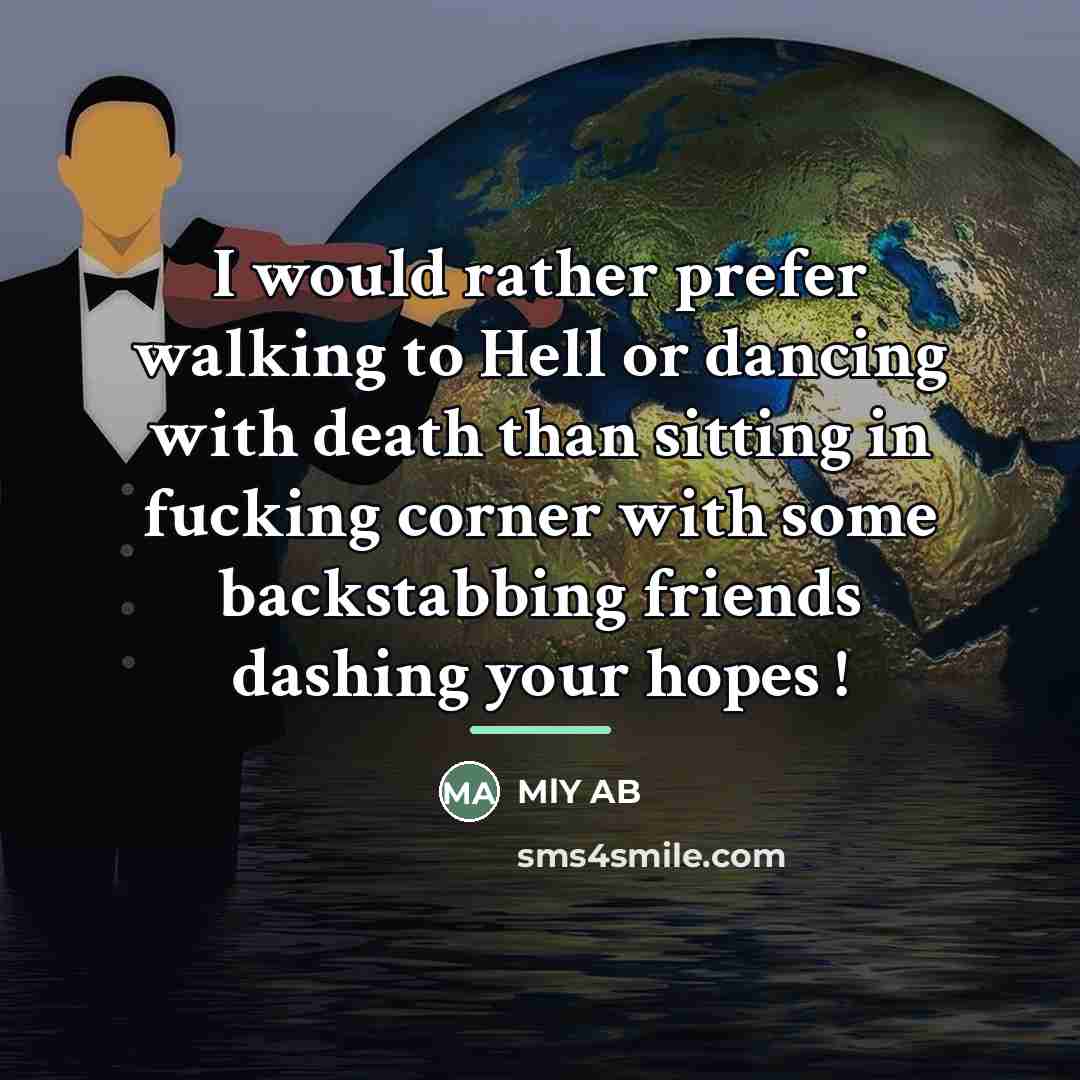 “I would rather prefer walking to Hell or dancing with…” quote by MlY AB