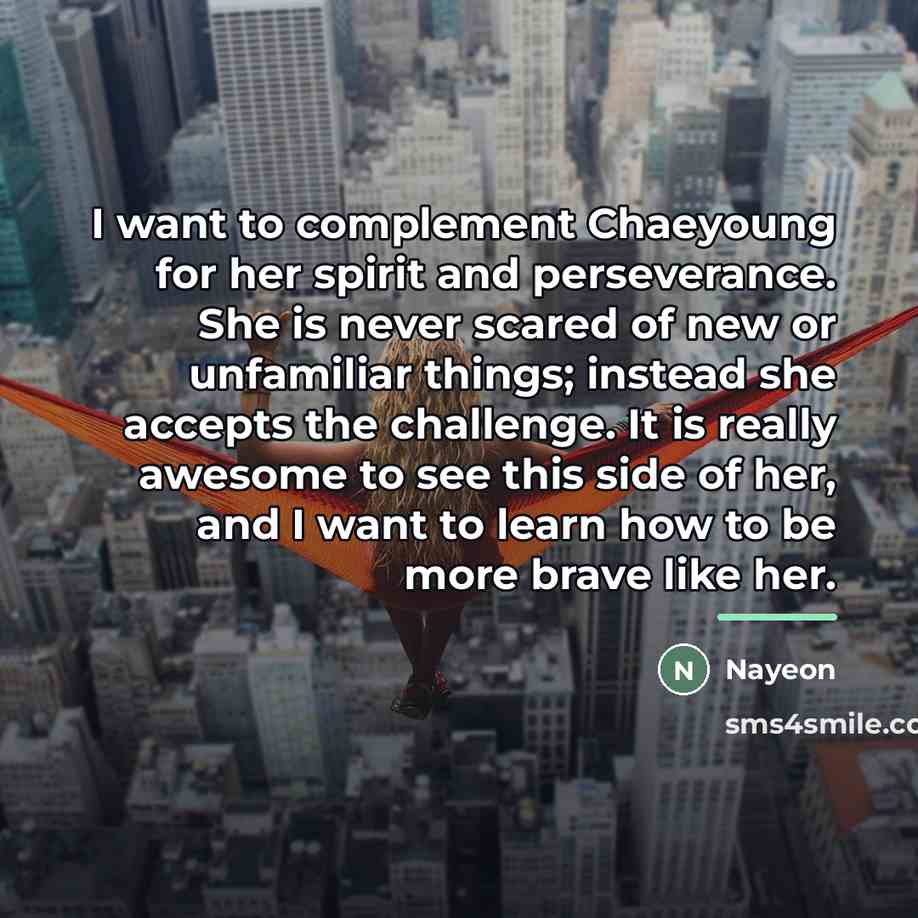 “I want to complement Chaeyoung for her spirit and perseverance.…” quote by Nayeon