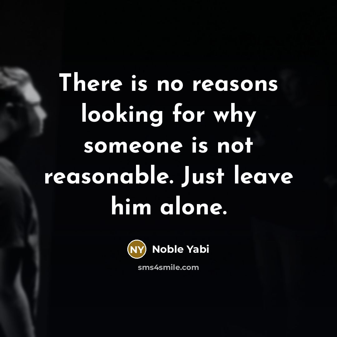 “There is no reasons looking for why someone is not…” quote by Noble Yabi
