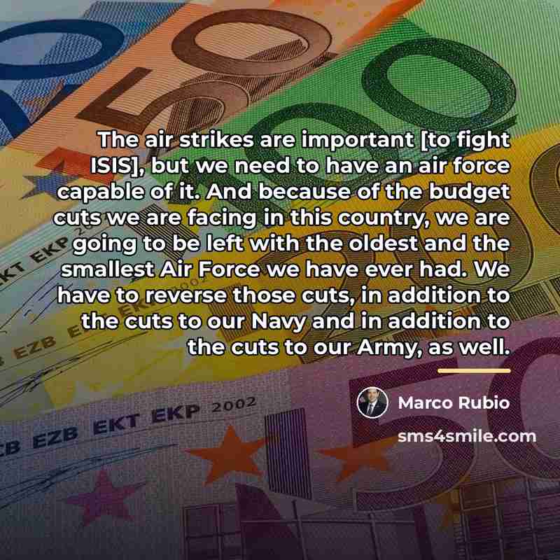 “The air strikes are important [to fight ISIS], but we…” quote by Marco Rubio