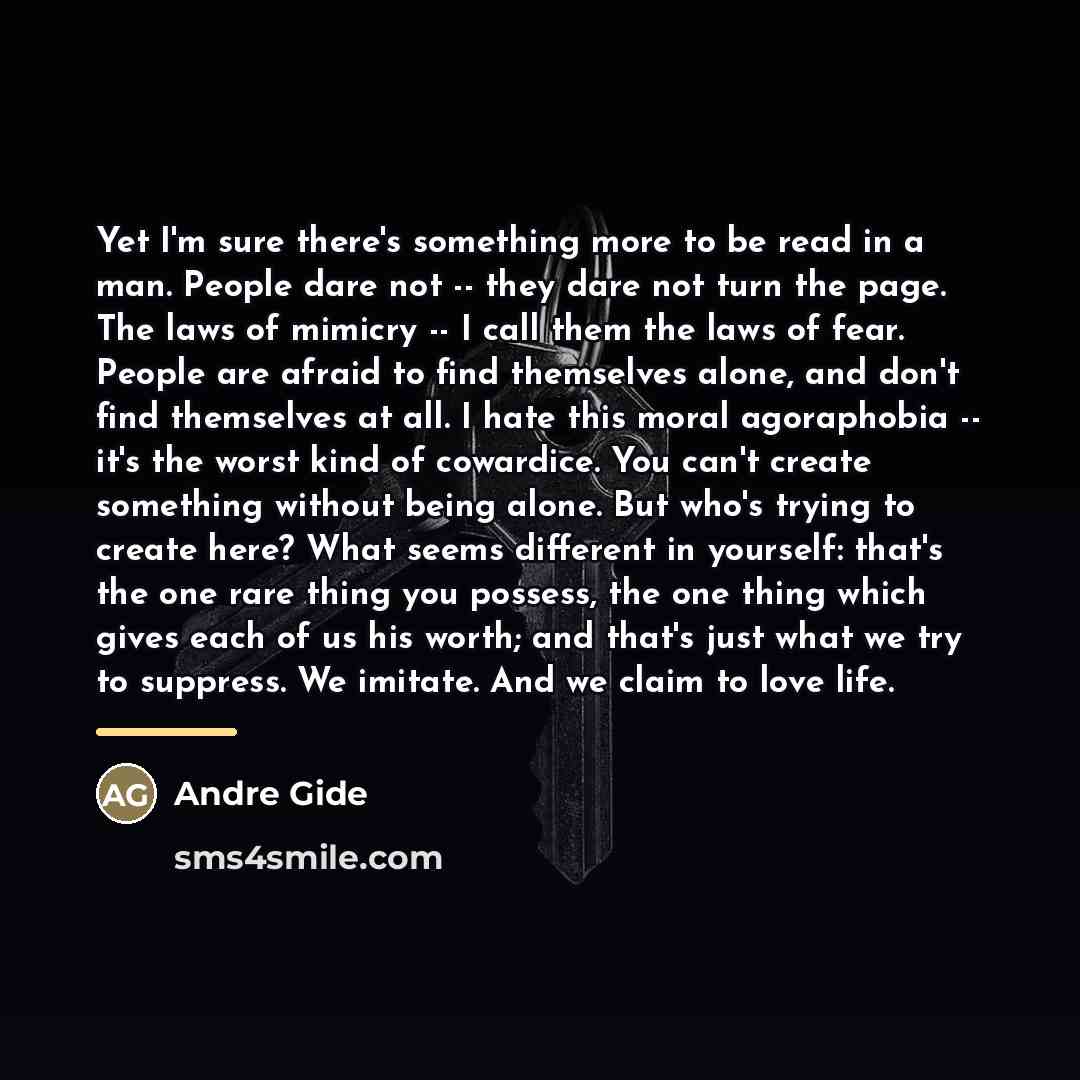 “Yet I'm sure there's something more to be read in…” quote by Andre Gide