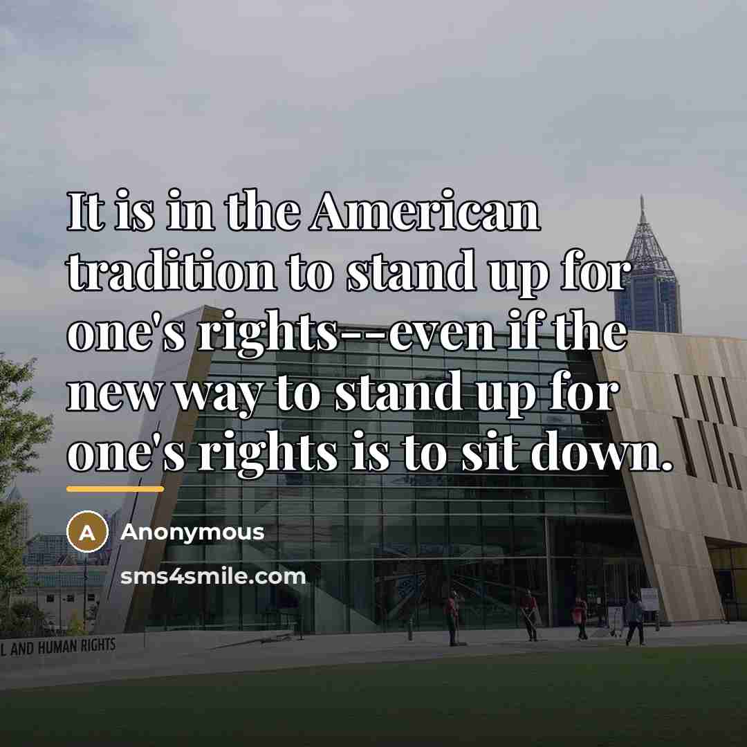 “It is in the American tradition to stand up for…” quote by Anonymous