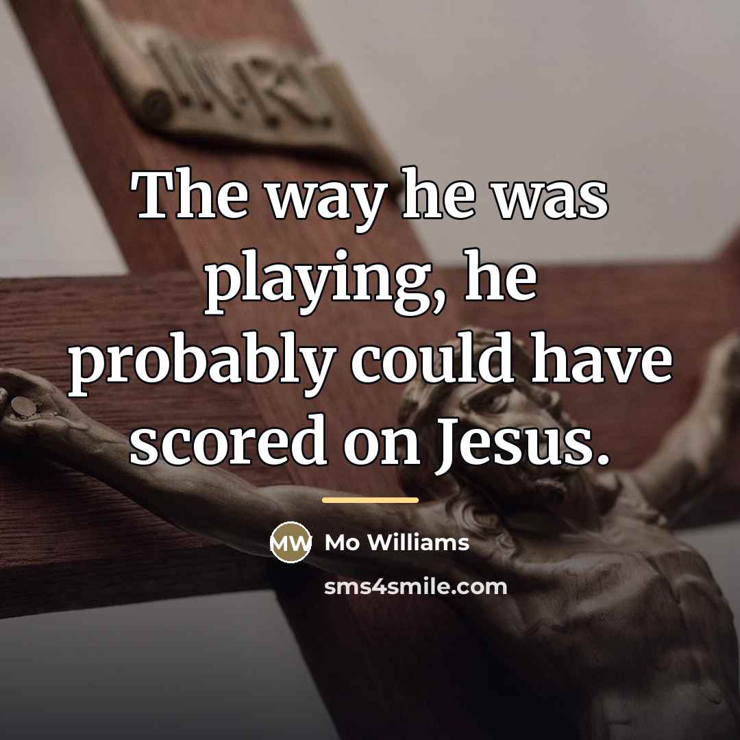 “The way he was playing, he probably could have scored…” quote by Mo Williams