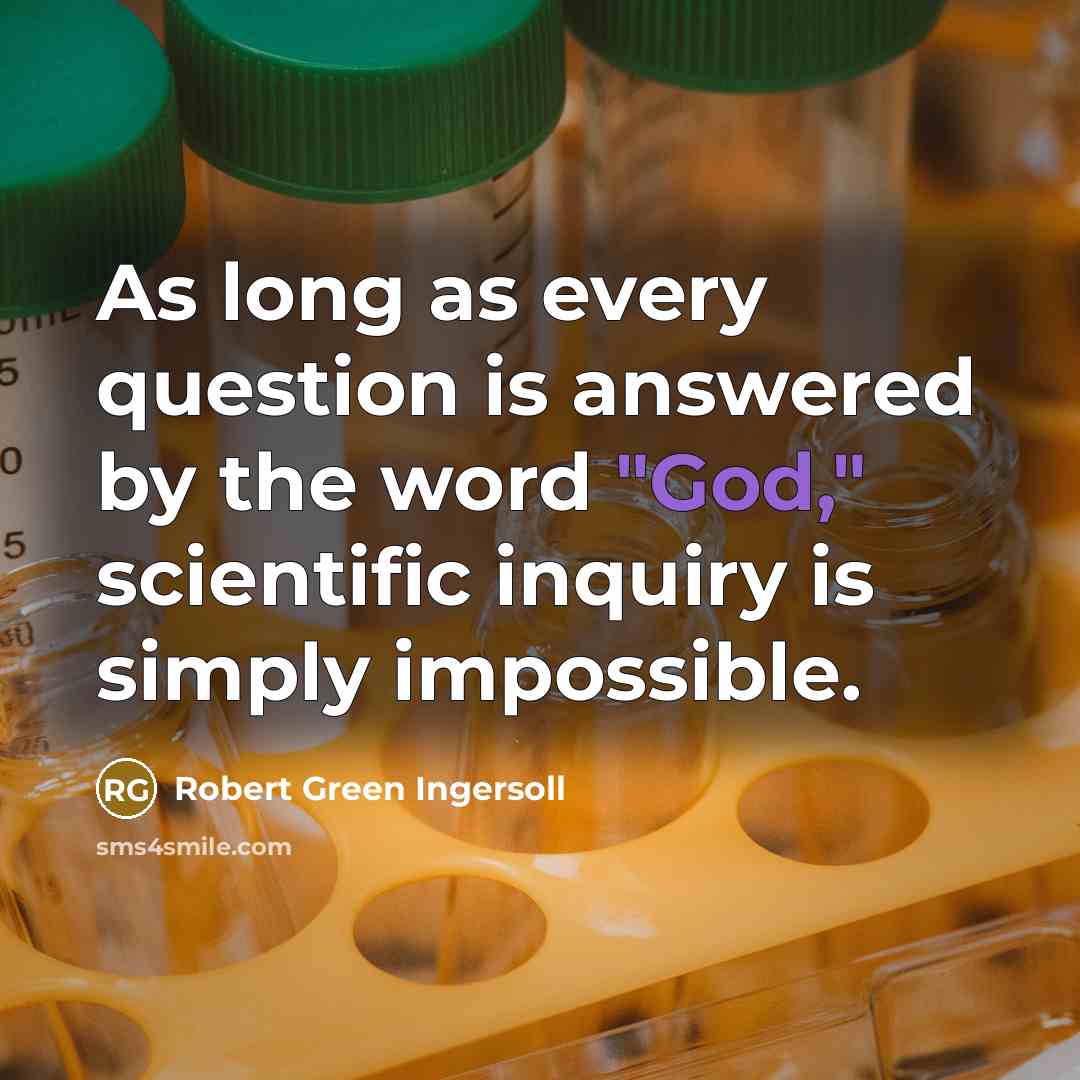 “As long as every question is answered by the word…” quote by Robert Green Ingersoll