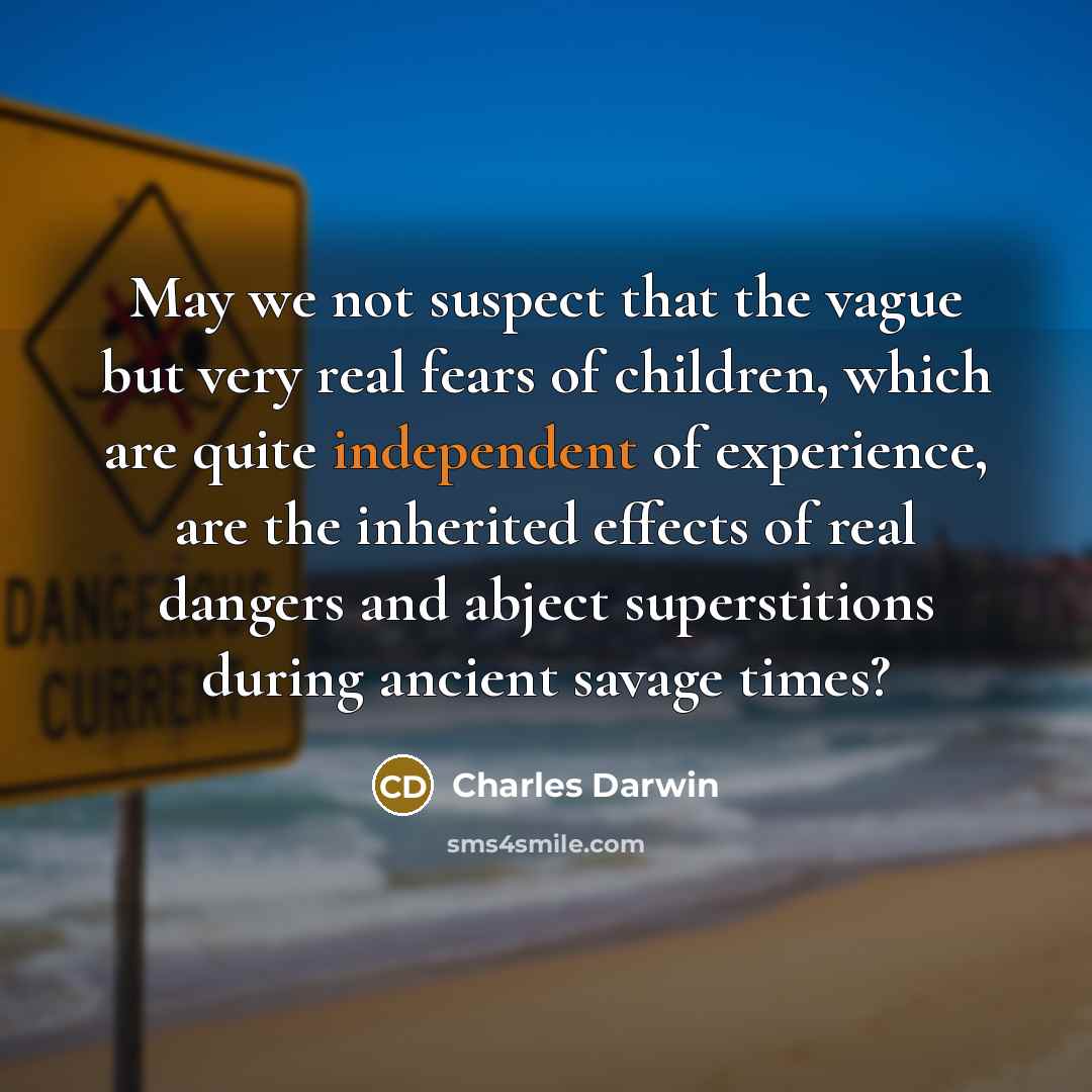 “May we not suspect that the vague but very real…” quote by Charles Darwin