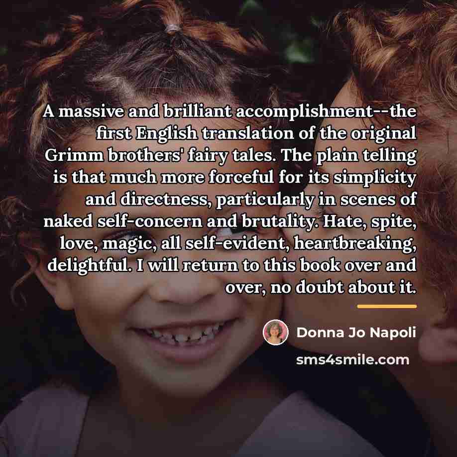“A massive and brilliant accomplishment--the first English translation of the…” quote by Donna Jo Napoli