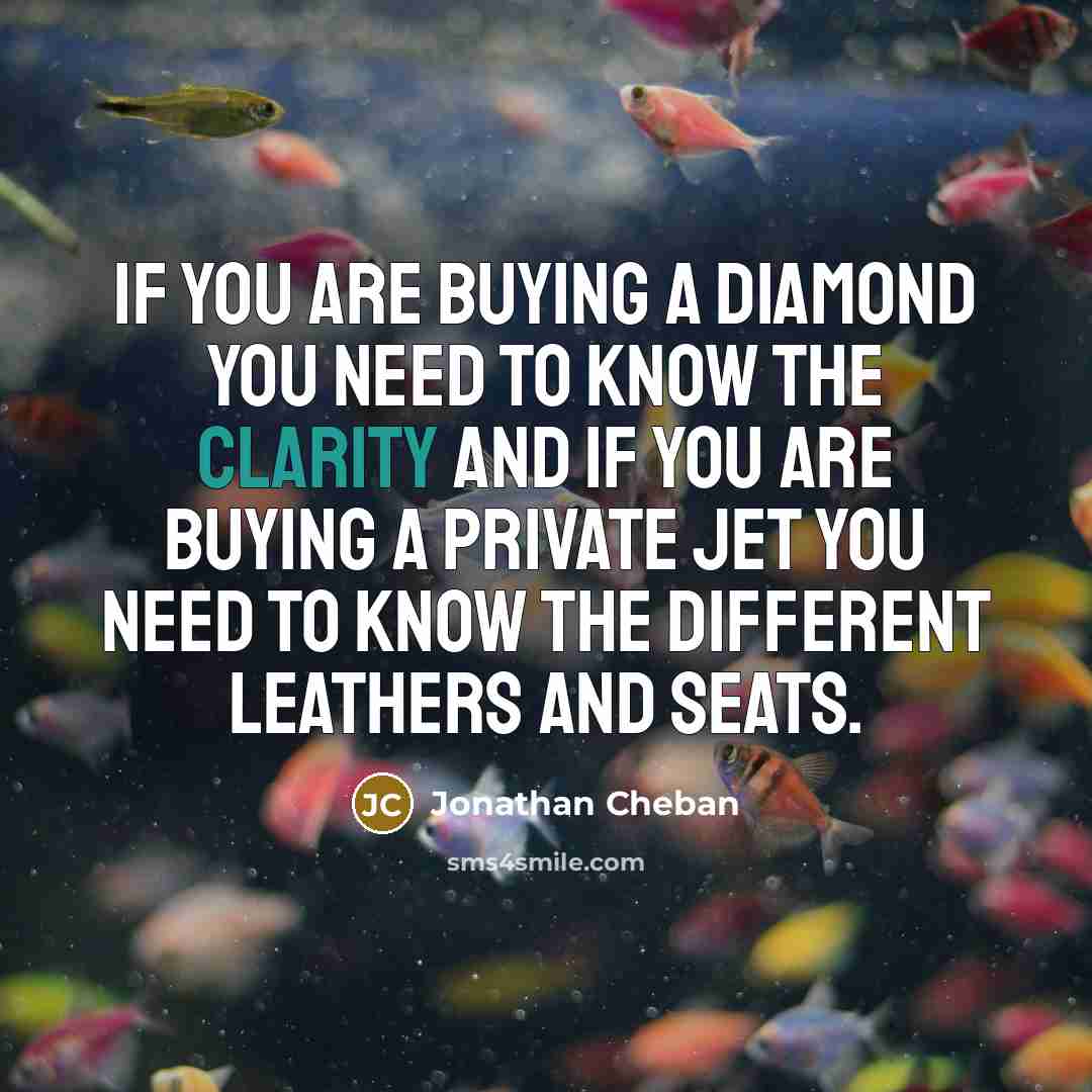 “If you are buying a diamond you need to know…” quote by Jonathan Cheban