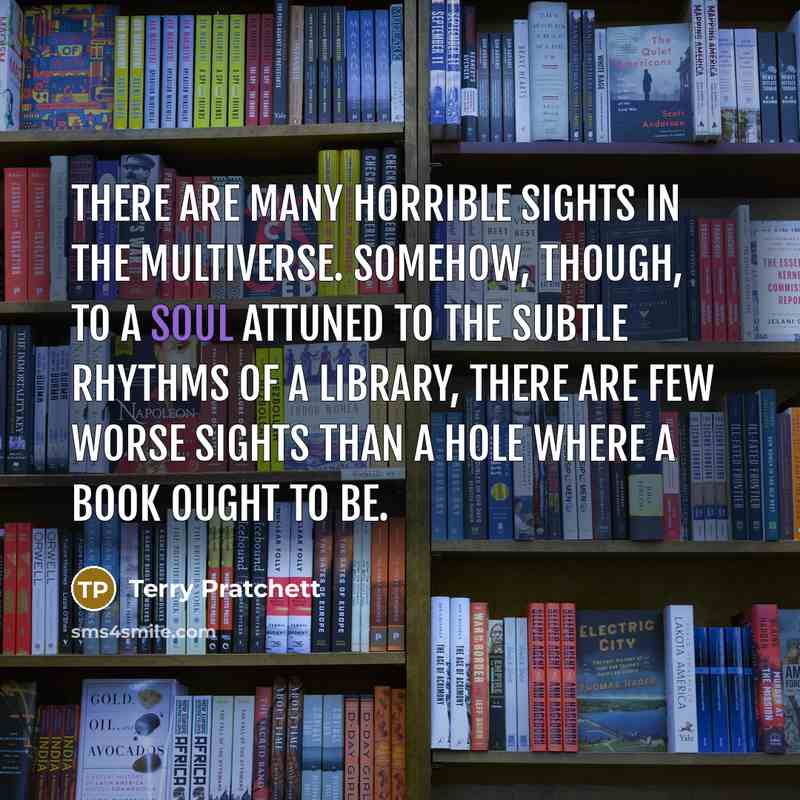 “There are many horrible sights in the multiverse. Somehow, though,…” quote by Terry Pratchett