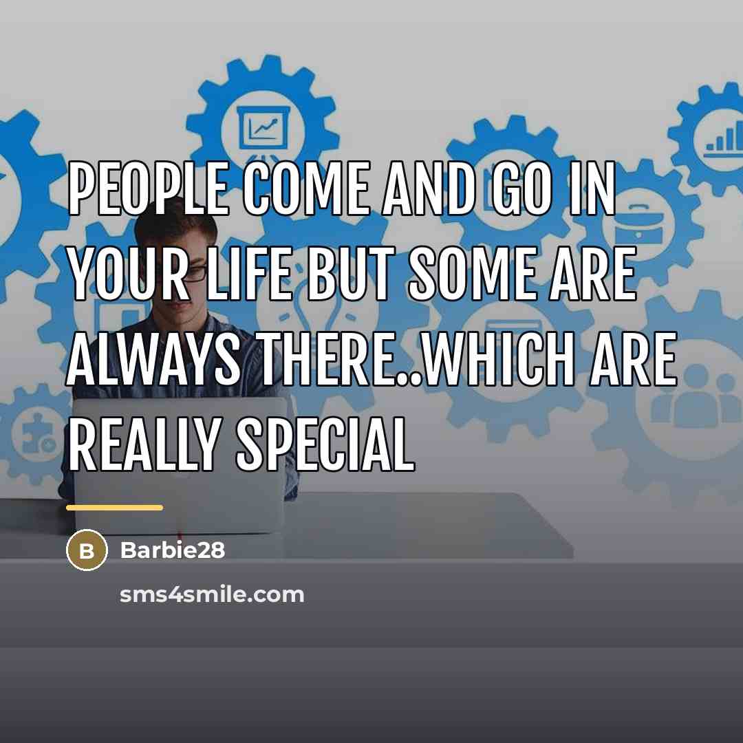 “People come and go in your life but some are…” quote by Barbie28