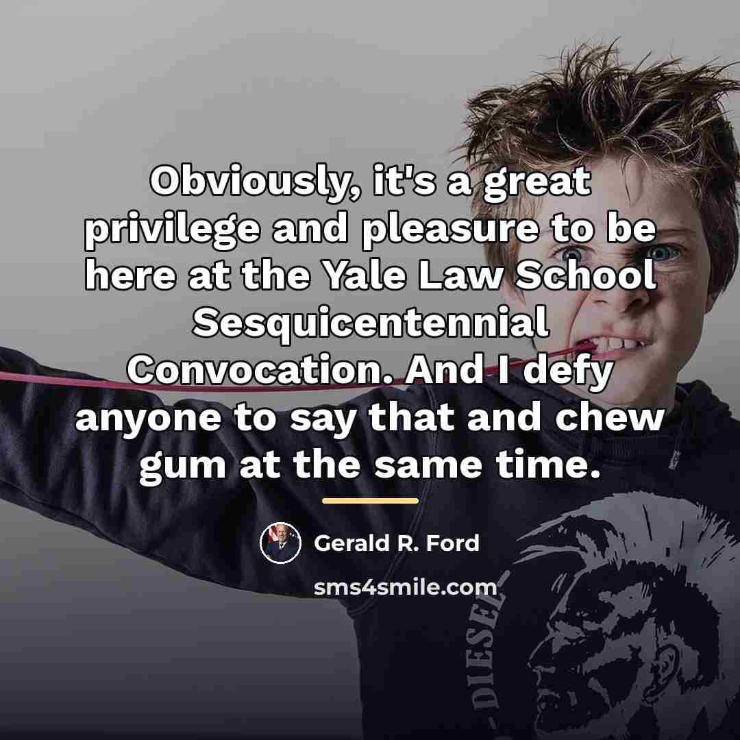 “Obviously, it's a great privilege and pleasure to be here…” quote by Gerald R. Ford