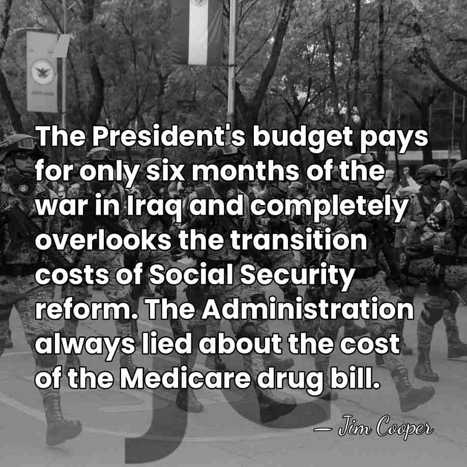 The President's budget pays for only six months of the war in&hellip; - Jim Cooper