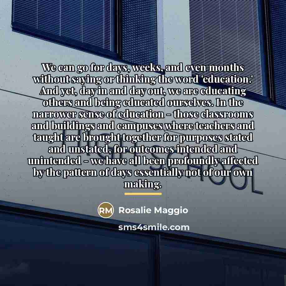 “We can go for days, weeks, and even months without…” quote by Rosalie Maggio