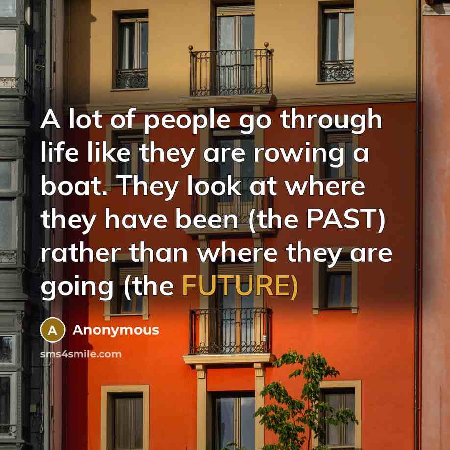 “A lot of people go through life like they are…” quote by Anonymous