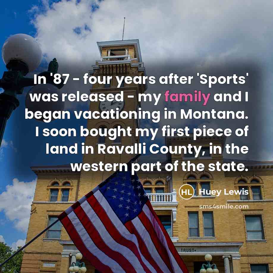 “In '87 - four years after 'Sports' was released -…” quote by Huey Lewis