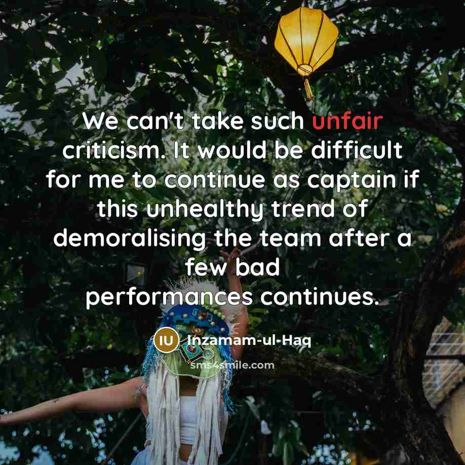 “We can't take such unfair criticism. It would be difficult…” quote by Inzamam-ul-Haq