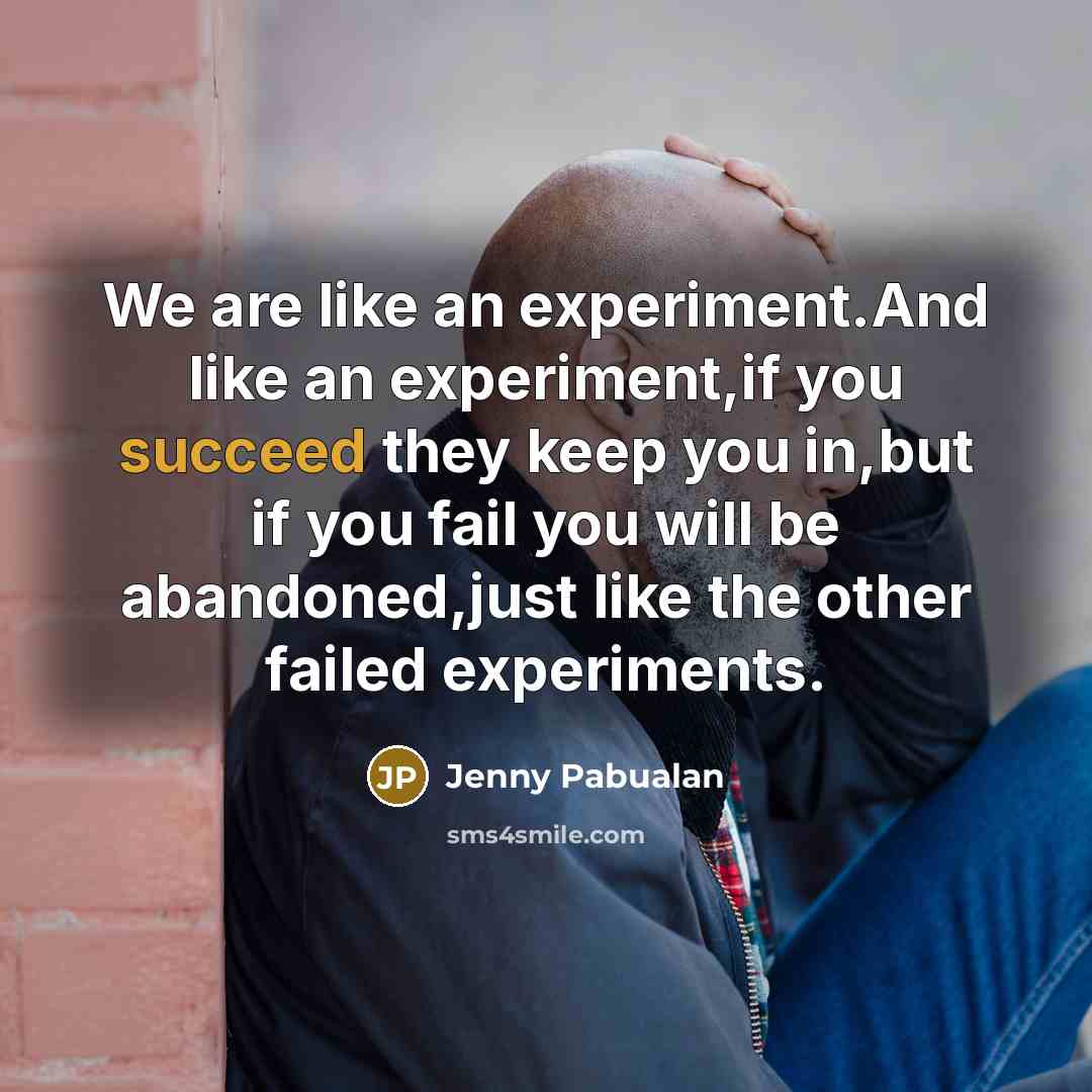 “We are like an experiment.And like an experiment,if you succeed…” quote by Jenny Pabualan