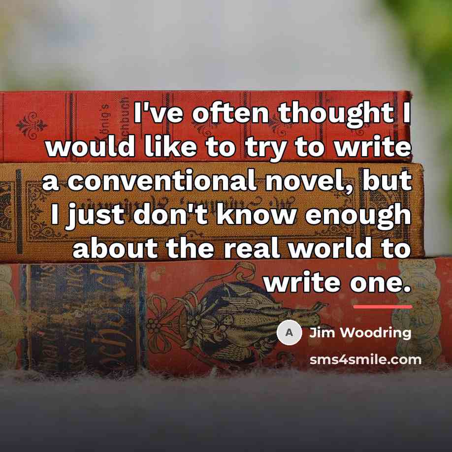 “I've often thought I would like to try to write…” quote by Jim Woodring