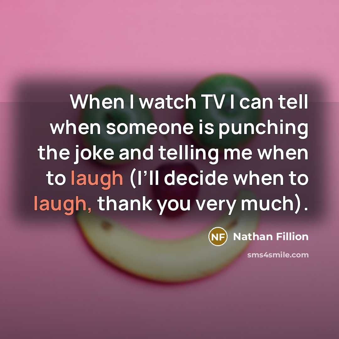 “When I watch TV I can tell when someone is…” quote by Nathan Fillion