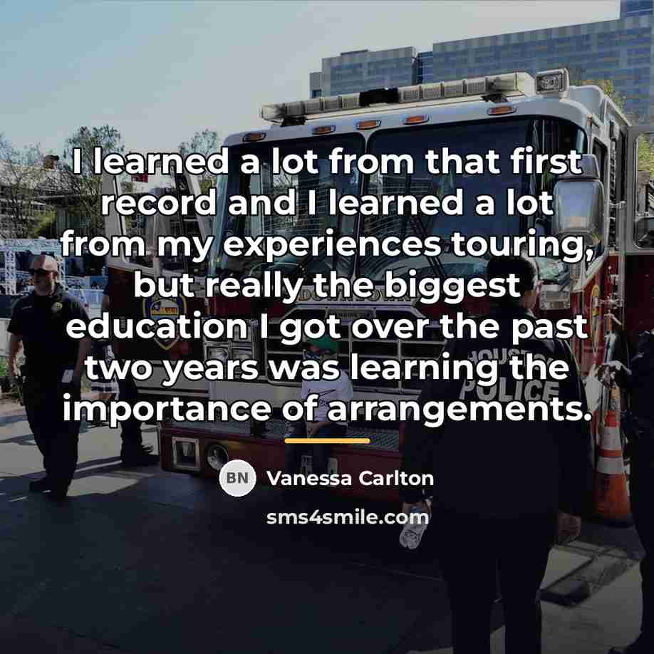 “I learned a lot from that first record and I…” quote by Vanessa Carlton