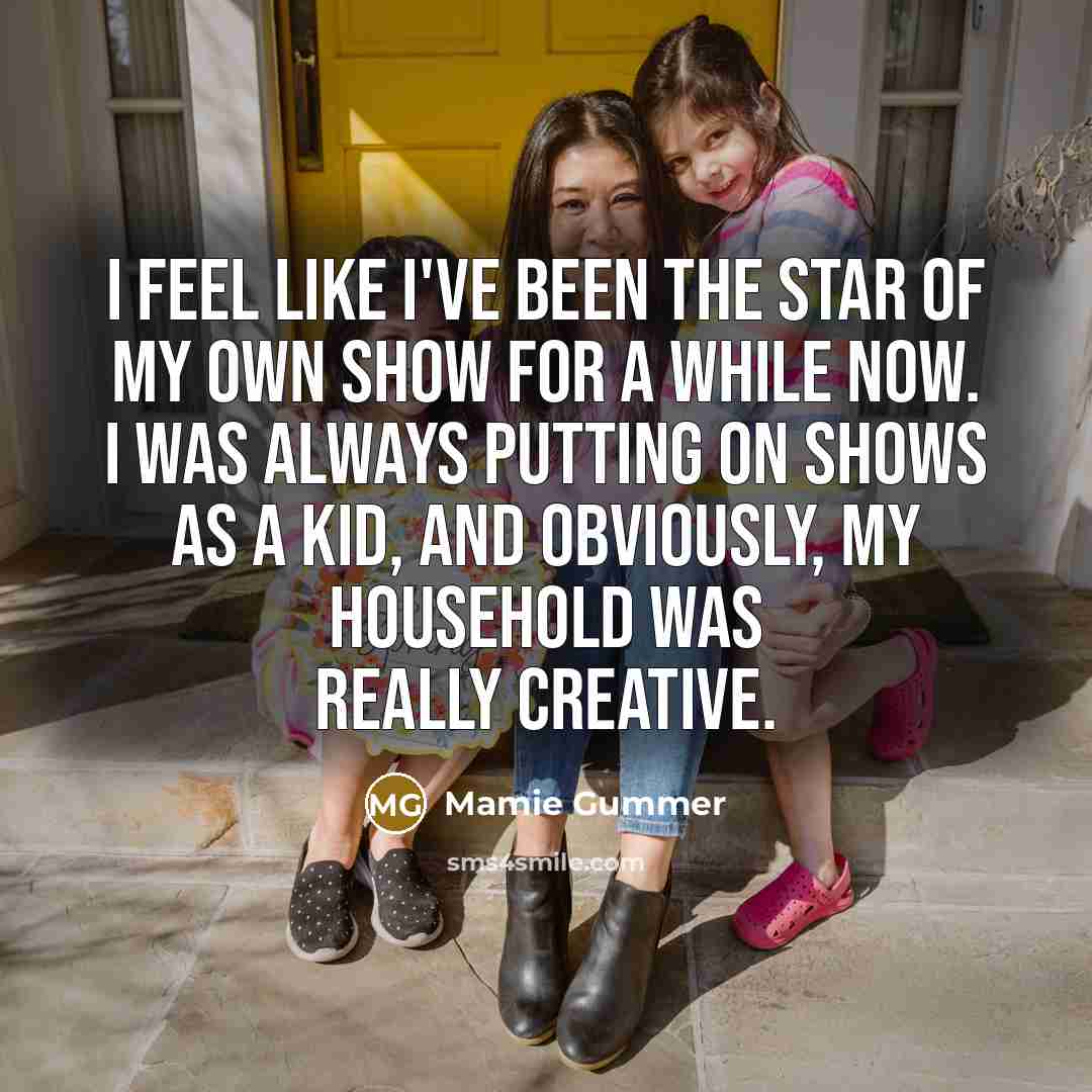 “I feel like I've been the star of my own…” quote by Mamie Gummer