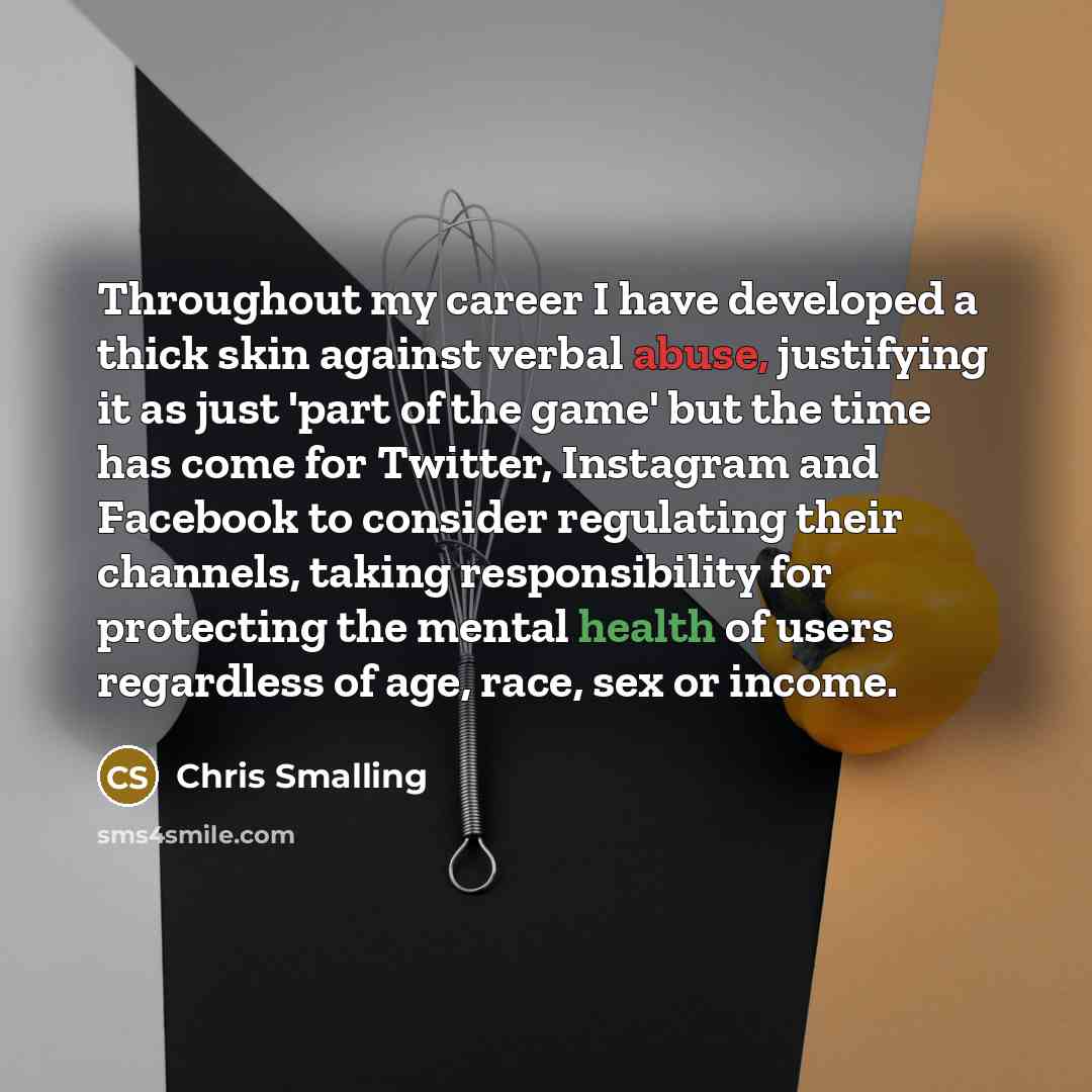 “Throughout my career I have developed a thick skin against…” quote by Chris Smalling